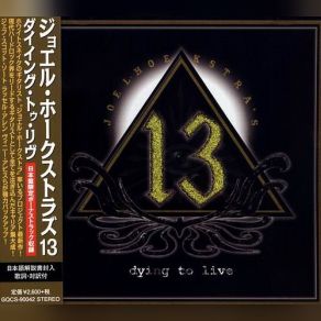 Download track Dying To Live Joel Hoekstra's 13