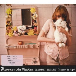 Download track Rabbit Heart (Raise It Up) (Jamie T'S Lionheart Mix) Florence And The Machine