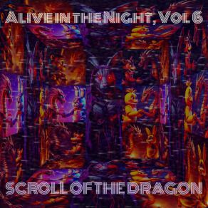 Download track Ain't No Heaven, Just Burning Hell Scroll Of The Dragon