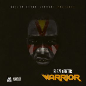 Download track Warrior Blaze CarterDesloc