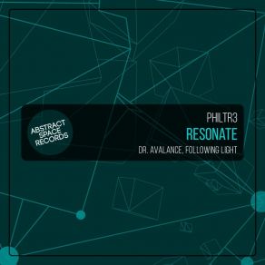 Download track Resonate (Following Light Remix) Philtr3