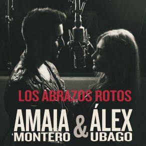 Download track Los Abrazos Rotos Amaia Montero