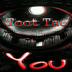 Download track New Friends Toot Tae