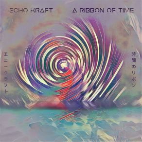 Download track Echoes Of The Past Echo Kraft