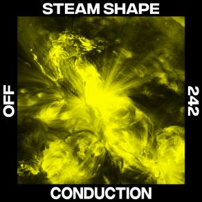 Download track Conduction Steam Shape