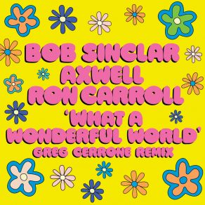 Download track What A Wonderful World (Greg Cerrone Remix Extended) Ron Carroll