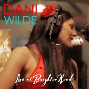 Download track My Old Man (Live) Dani Wilde