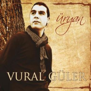 Download track Üryan Geldim Gene Üryan Giderim Vural Güler