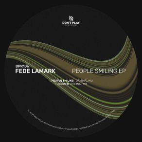 Download track Border (Original Mix) Fede Lamark