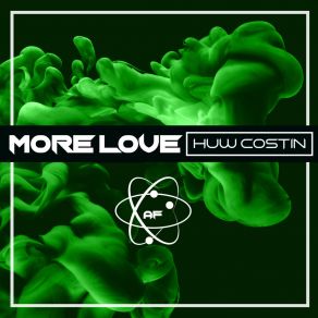 Download track More Love (Radio Edit) Huw Costin