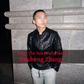 Download track Girder The Sun Really Shines Jincheng Zhang