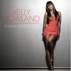 Download track Forever And A Day (Radio Edit 2)  Kelly Rowland