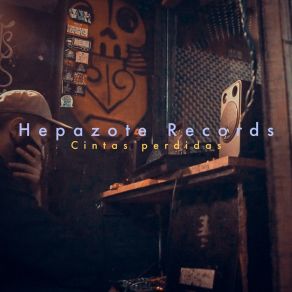 Download track Hispanoamerica Hepazote RecordsPrieto Gang, Togwy Mex