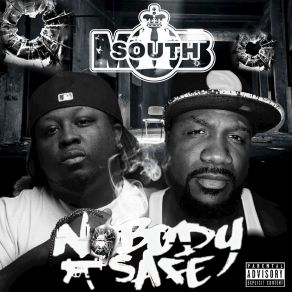 Download track Nobody Safe Interlude South MobBig Brutha Jay