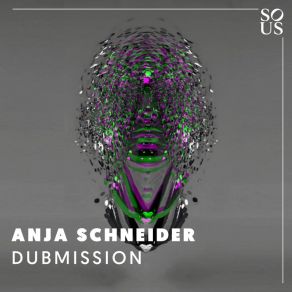 Download track Dubmission (2021 Edit) Anja Schneider