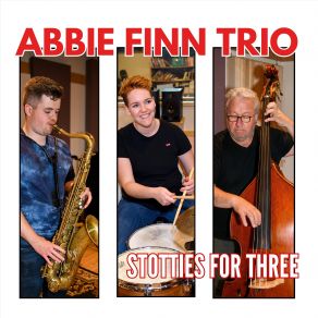 Download track Sheila's Song Abbie Finn, Harry Keeble, Paul Grainger, Abbie Finn Trio