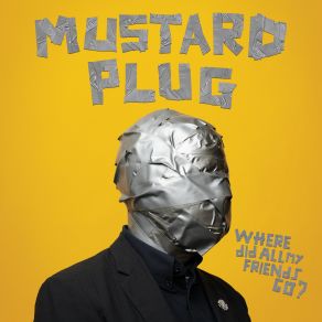 Download track Doin' What We Do Mustard Plug