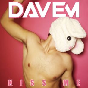 Download track Kiss Me Davem