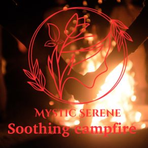 Download track Forest Birds Crackling Campfire Mystic Serene