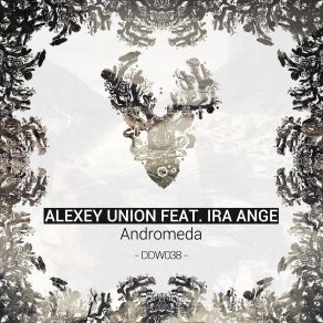 Download track Andromeda (Fairtone Remix) Ange, Alexey Union