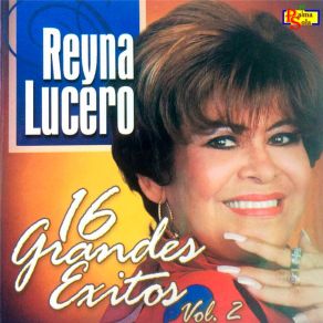 Download track No Me Dejan Que Te Quiera Reyna Lucero