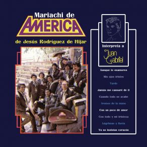 Download track Jamás Me Cansaré De Ti Mariachi De América De Jesús Rodríguez De Hijar