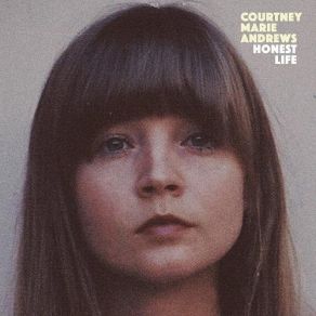 Download track Honest Life Courtney Marie Andrews