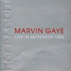 Download track Distant Lover Live 1980 Montreux Marvin Gaye