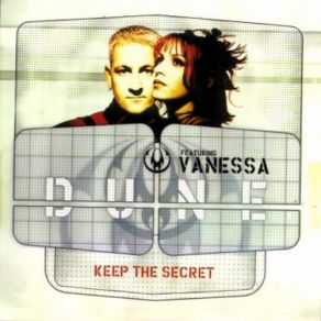 Download track Keep The Secret (Remix) Vanessa, DúnéMega 'Lo Mania, Nils Ruzicka