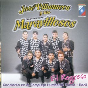 Download track Mix Agua Marina (El Casorio / Si Tu Dices Quererme / Tengo Que Olvidarte / Llama De Amor / El Casorio) Los Maravillosos De José Villanueva