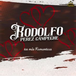 Download track La Estoy Amando Rodolfo Perez Campeche