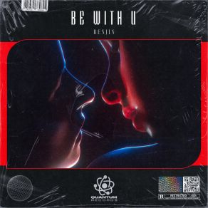 Download track Be With U Benjin