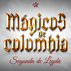 Download track Mi Abuelo Mágicos De Colombia