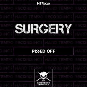 Download track Pissed Off Surgery