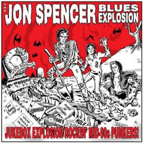 Download track Dig My Shit The Jon Spencer Blues Explosion