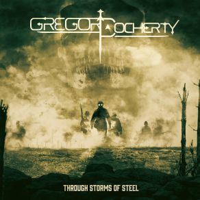 Download track Where The Iron Crosses Grow (All The World Is Dead) Gregor Docherty