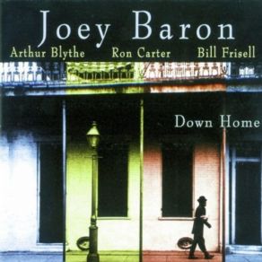 Download track The Crock Pot Bill Frisell, Joey Baron, Ron Carter, Arthur Blythe