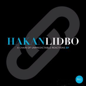 Download track A Chain Of Unpredictable Håkan Lidbo