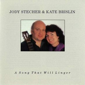 Download track Will You Miss Me Jody Stecher, Kate Brislin