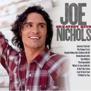 Download track Tequila Makes Her Clothes Fall Off Joe Nichols