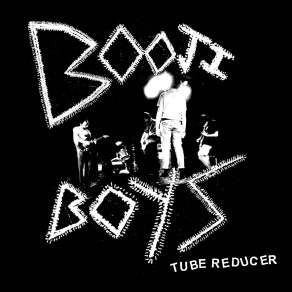 Download track Tube Reducer Booji Boys