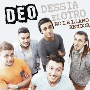 Download track No Le Llamo Rencor Dessia El Otro