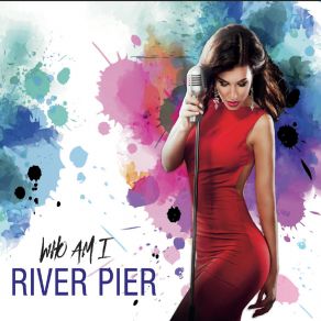 Download track Who Am I (Radio Edit) River Pier