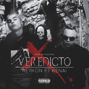 Download track Veredicto (Kenai) ReykonKenai La Voz