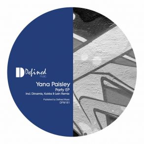 Download track Party (Dinamix Remix) Yana PaisleyDinamix