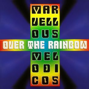 Download track Over The Rainbow (Acappella) Marvellous Melodicos