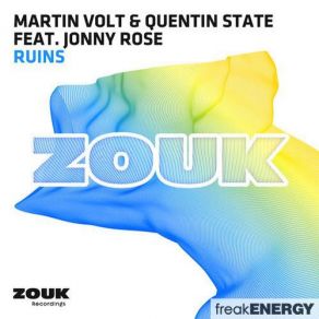 Download track Ruins (Radio Edit) Martin Volt, Jonny Rose, Quentin State