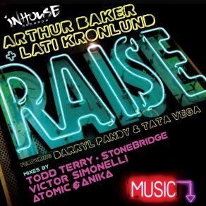 Download track Raise (Extended Mix) Lati Kronlund