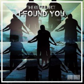 Download track I Found You (Original Mix) The 69 Project