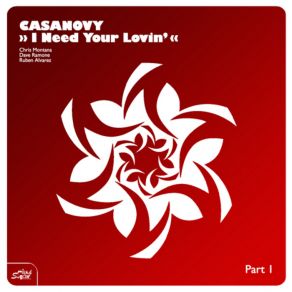 Download track I Need Your Lovin' (Danni Matin & Carlos Mendes Remix) Casanovy